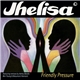 Jhelisa - Friendly Pressure